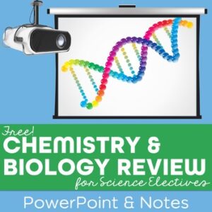 PowerPoint Review of Chemistry and Biology for Advanced Science Electives - FREE