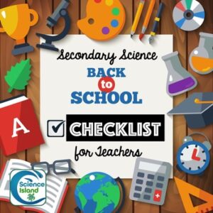 Back-to-School Checklist for Secondary Science Teachers - FREE