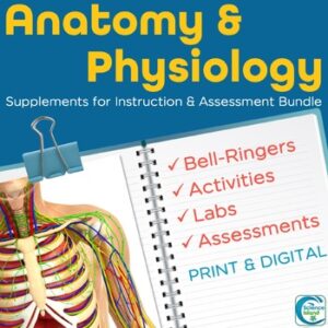 Anatomy and Physiology Activities