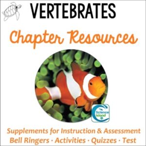 Vertebrates Supplements for Instruction and Assessment (Print and Digital)