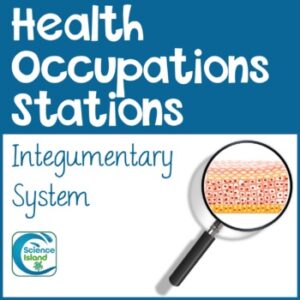 Health Occupations Stations - Integumentary System